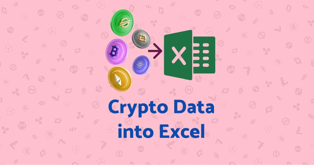 How to get crypto data in Excel